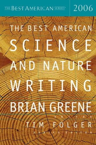 Best American Science and Nature Writing 2006 (Best American Science & Nature Writing)