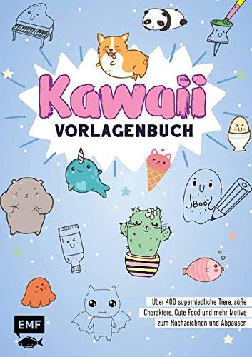 Kawaii – Vorlagenbuch: Über 400 superniedliche Tiere, süße Charaktere, Cute Food und mehr Motive zum Nachzeichnen und Abpausen