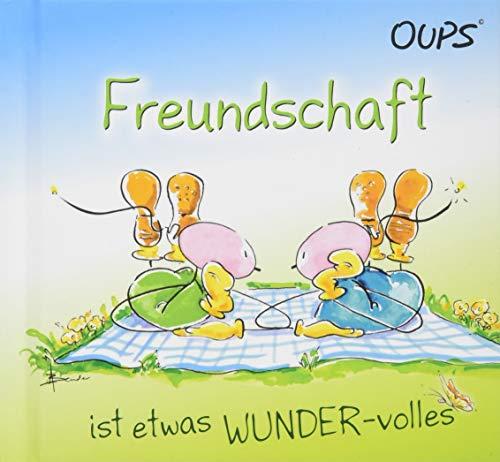 Freundschaft ist etwas WUNDER-volles: Oups Minibuch