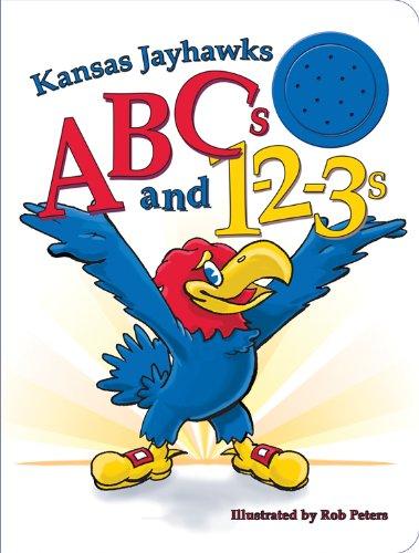 KANSAS JAYHAWKS ABCS & 123S