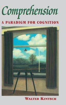 Comprehension: A Paradigm for Cognition