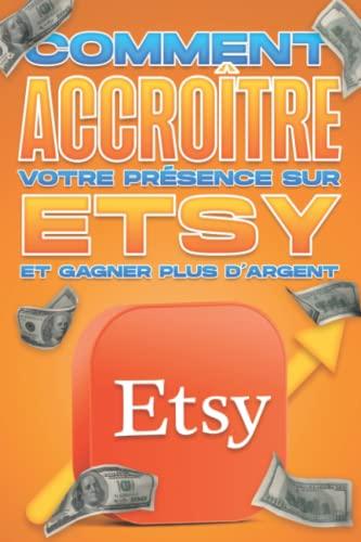 Comment accroître votre présence sur Etsy et gagner plus d'argent: Influence des médias sociaux #10