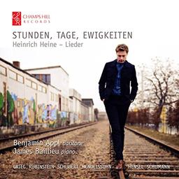 Stunden, Tage, Ewigkeiten - Heinrich Heine Lieder