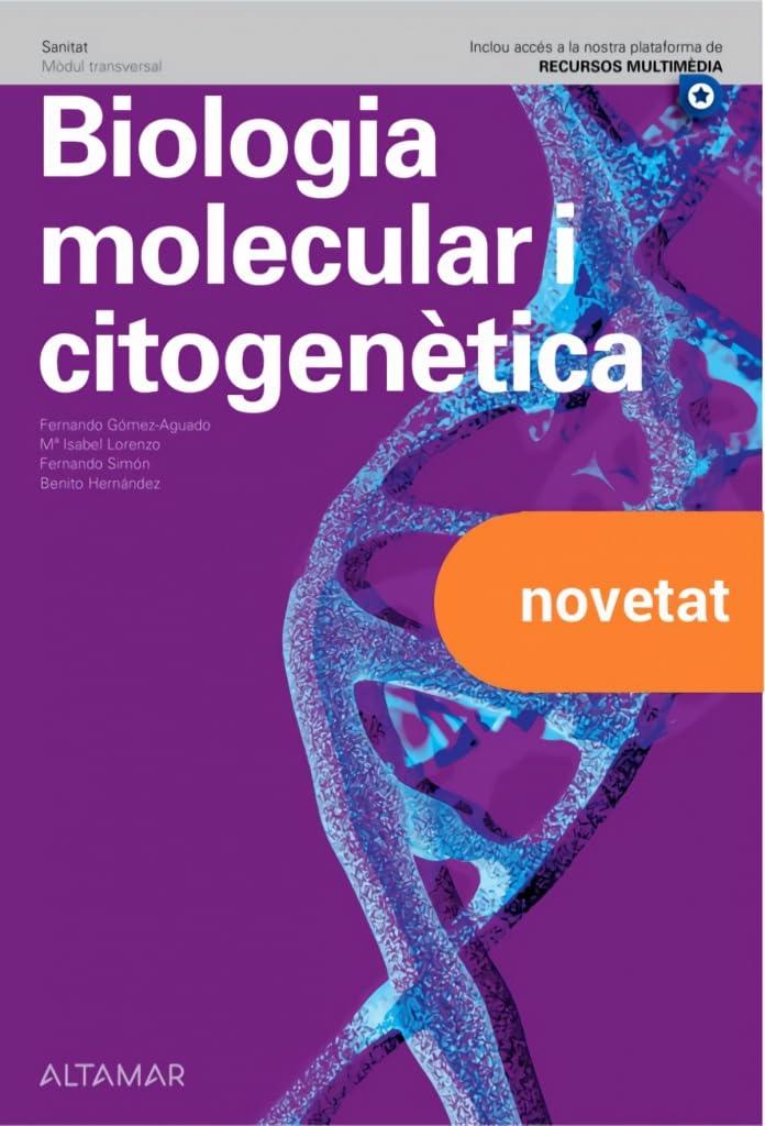 Biologia molecular i citogenètica (CFGS LABORATORI CLÍNIC I BIOMÈDIC)