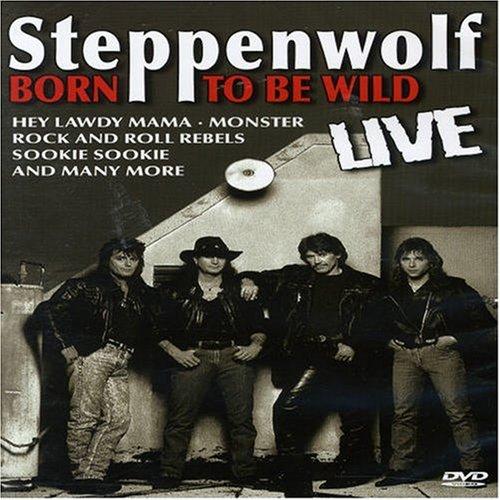 Steppenwolf - Born to be Wild LIVE!