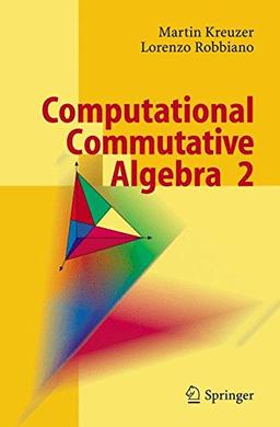 Computational Commutative Algebra 2