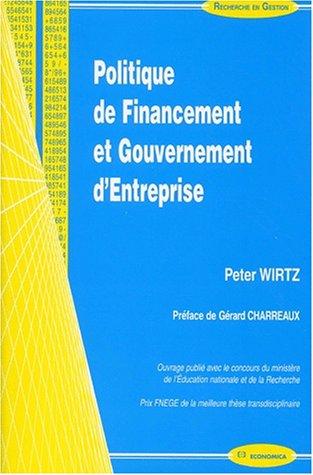 Politique de financement et gouvernement d'entreprise