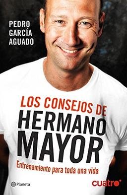 Los consejos de Hermano Mayor (Manuales Practicos (planeta))