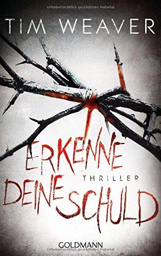 Erkenne deine Schuld: Thriller