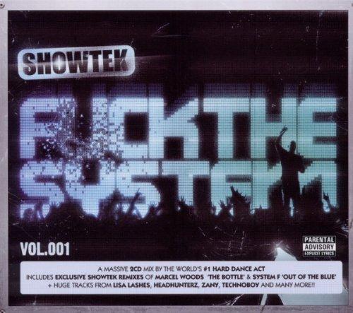 Showtek: F**K the System