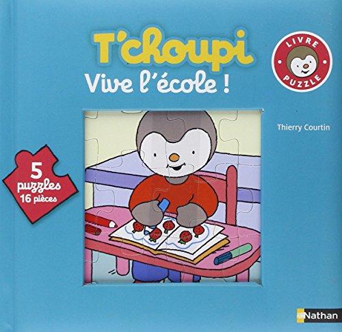 T'choupi, vive l'école !