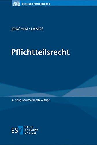 Pflichtteilsrecht (Berliner Handbücher)