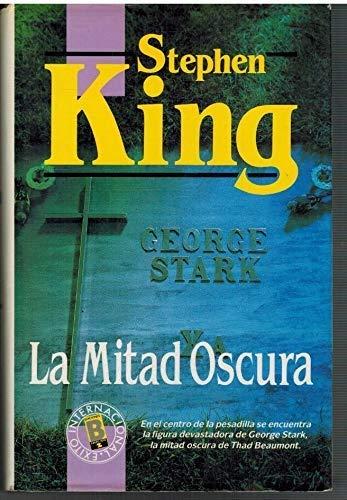 Mitad oscura, la