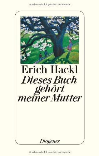 Dieses Buch gehört meiner Mutter