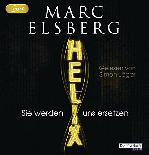 HELIX - Sie werden uns ersetzen