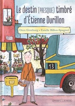 Le destin (presque) timbré d'Etienne Durillon