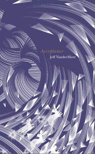 Acceptance: The Southern Reach Trilogy