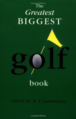 The Greatest Biggest Golf Book