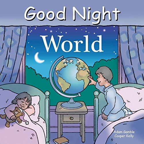 Good Night World (Good Night Our World)