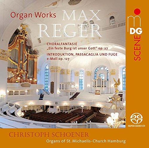 Max Reger: Orgelwerke