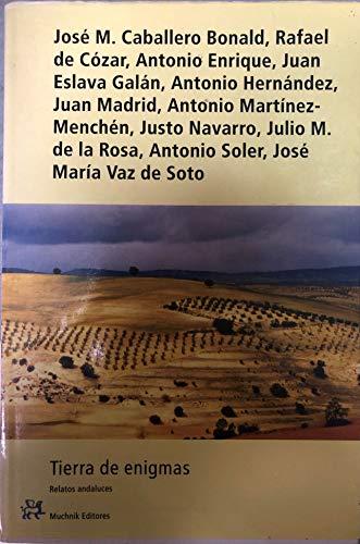 Tierra de enigmas. Once relatos deAndalucía (MODERNOS Y CLÁSICOS, Band 140)