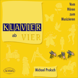 Klavier ab Vier - Vom Hören zum Musizieren: Diese Auslese weckt nicht nur bei Kindern die Neugier auf ein wundervolles Instrument. 72 wohlkingende Klassik, Romantik, Blues, Boogie, Rock'n Roll