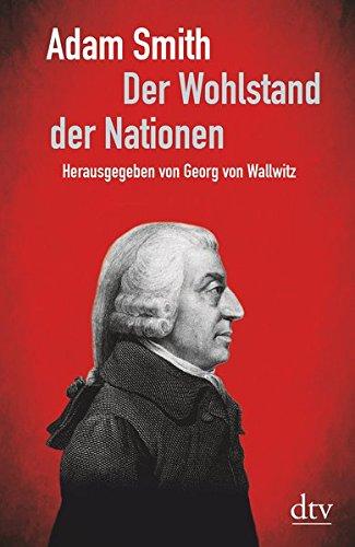 Der Wohlstand der Nationen