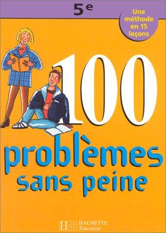 100 problèmes sans peine, 5e