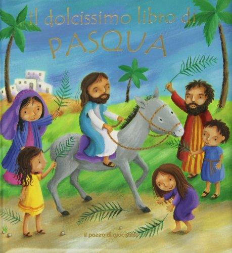 Il dolcissimo libro di Pasqua