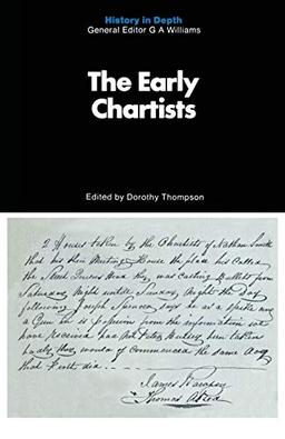 The Early Chartists (History in Depth)