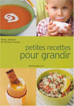 Petites recettes pour grandir