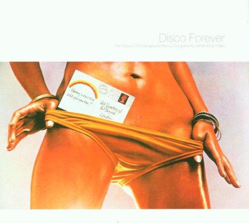 Disco Forever/Dimitri from Paris