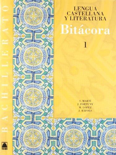 Bitácora, lengua castellana y literatura, 1 Bachillerato