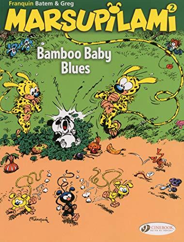 Bamboo Baby Blues (Marsupilami, Band 2)