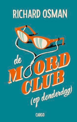 De moordclub (op donderdag) (De moordclub (op donderdag), 1)