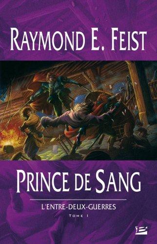 L'entre-deux-guerres. Vol. 1. Prince de sang