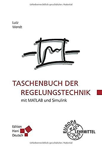 Taschenbuch der Regelungstechnik: mit MATLAB und Simulink