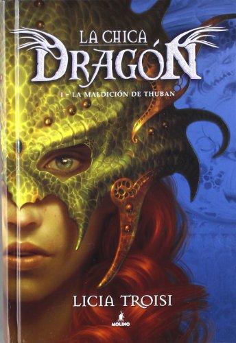 La chica dragón 1. La maldición de Thuban