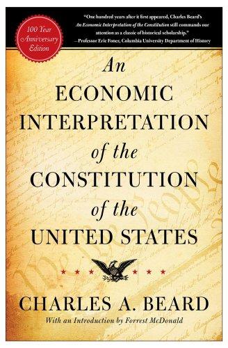 An Economic Interpretation of the Constitution of The United States