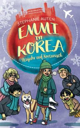 Emmi in Korea: Neujahr auf Koreanisch