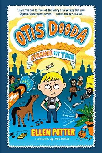 Otis Dooda: Strange But True