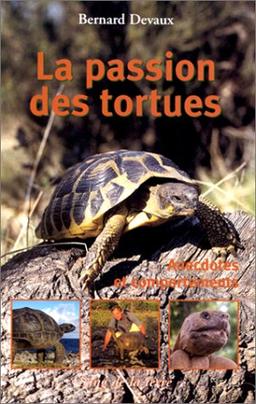 La passion des tortues : anecdotes et comportements