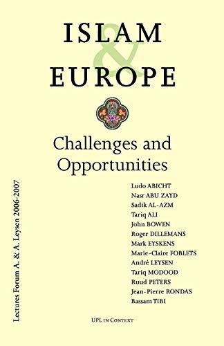 Foblets, M: Islam & Europe: Challenges and Opportunities (UPL in Context)