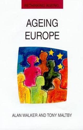 Ageing Europe (Rethinking Ageing Series)