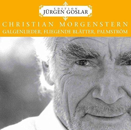 Morgenstern: Sämtliche Galgenl (Edition Jürgen Goslar)