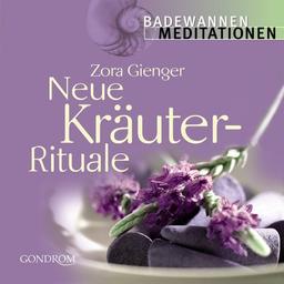 Neue Kräuter-Rituale