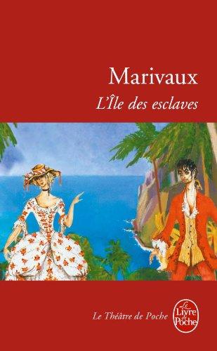 L'île des esclaves : comédie en un acte : 1725