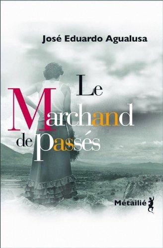 Le marchand de passés