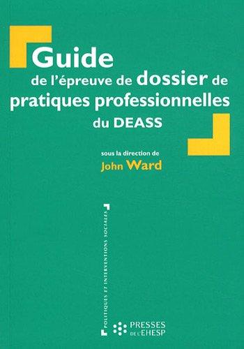 Guide de l'épreuve de dossier de pratiques professionnelles du DEASS