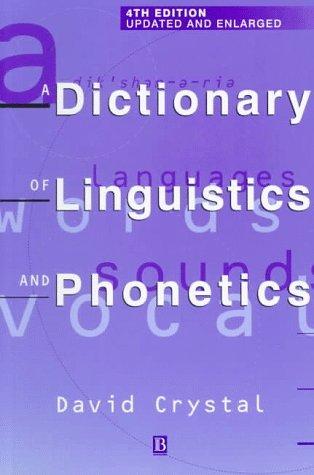 A Dictionary of Linguistics and Phonetics (Language Library)